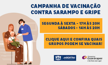 Campanha de Vacinação contra Sarampo e Gripe, confira!