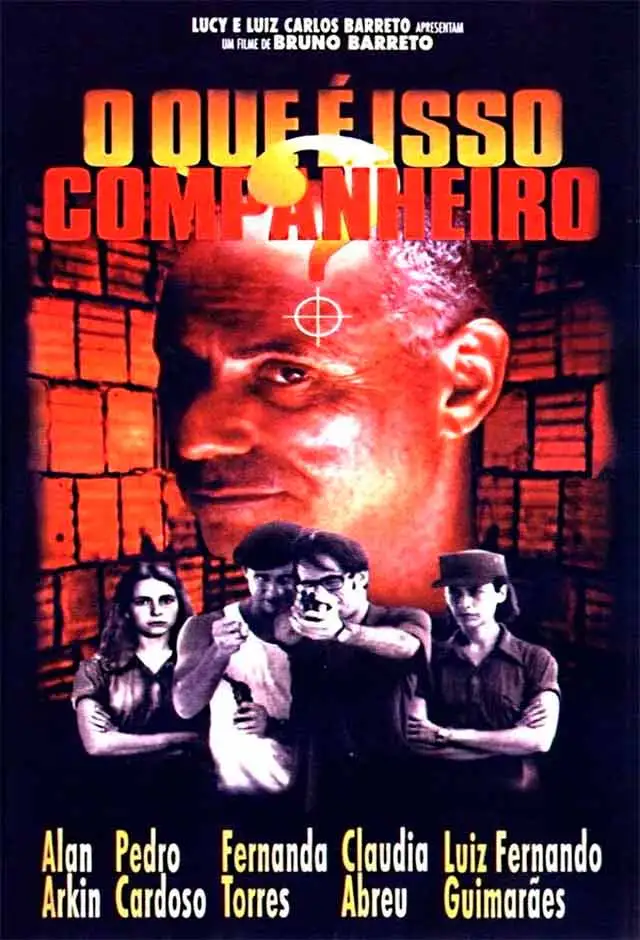 O Que É Isso, Companheiro? (Relançamento)